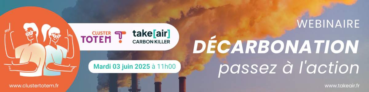Webinaire décarbonation_TOTEMxTakeair_Bannière-1200x300